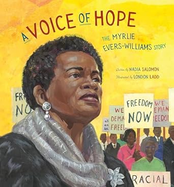 A Voice of Hope: The ­Myrlie Evers-Williams Story