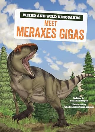 Meet Meraxes Gigas