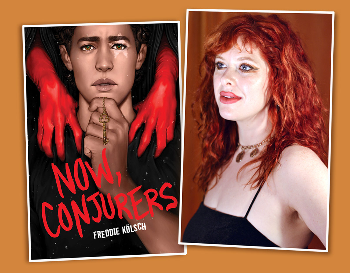 Author Freddie Kölsch on YA Debut ‘Now, Conjurers’ | 5 Questions and a Rec