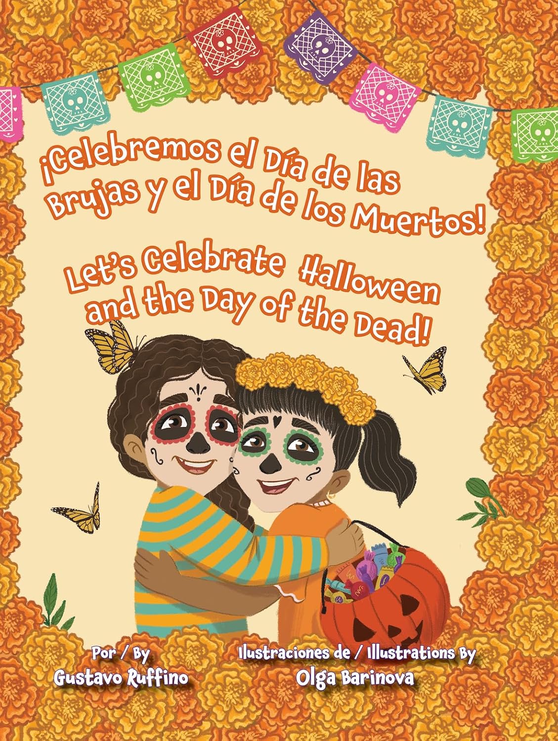 ¡Celebremos El Día de las Brujas Y El Día de los Muertos!/Let’s Celebrate Halloween and the Day of the Dead!