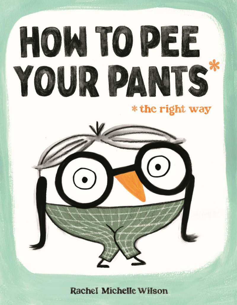 How to Pee Your Pants: The Right Way