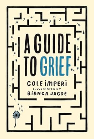 A Guide to Grief