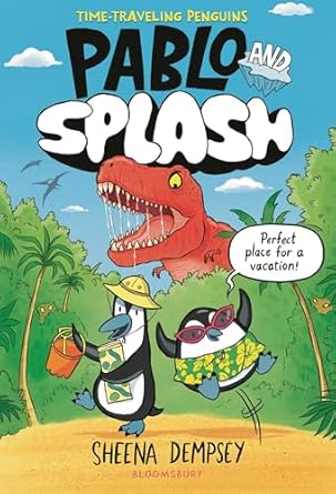 Pablo and Splash: The Hilarious Kids’ Graphic Novel