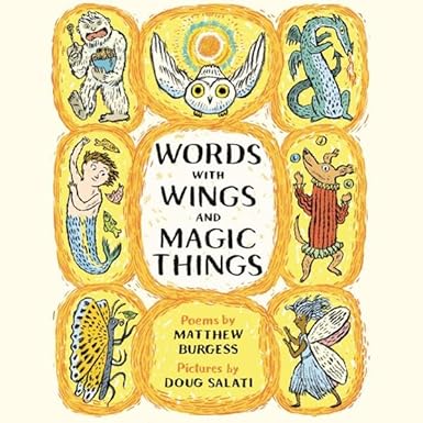 Words with Wings and Magic Things