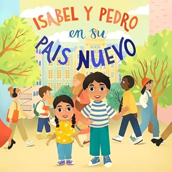 Isabel y Pedro en su país nuevo